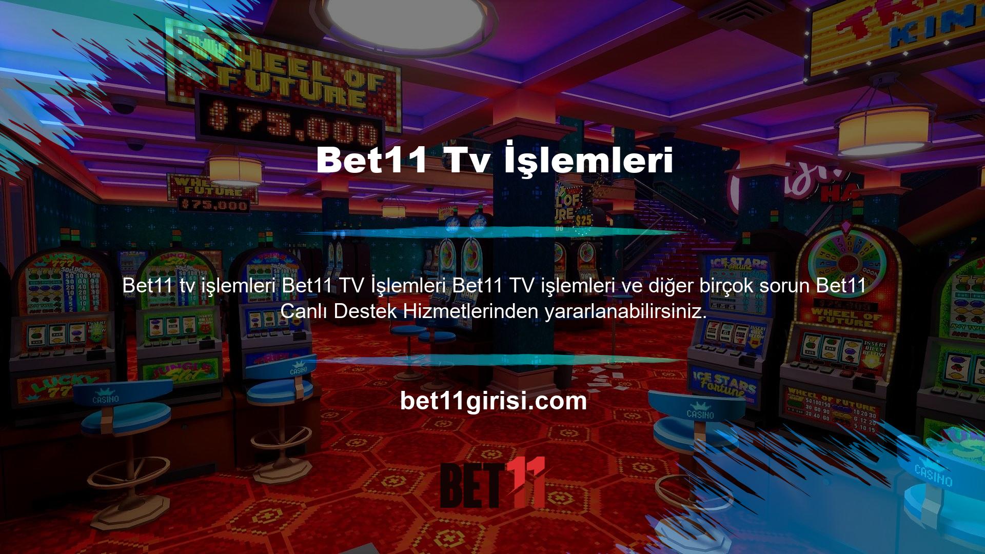 Bet11 casino ve bahis sitesi kullanıcıları, bonus istekleri hakkında bir şeye ihtiyaçları varsa hemen Bet11 canlı destek hizmetlerinden yardım alabilirler